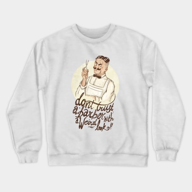 The Barber Crewneck Sweatshirt by mikekoubou